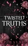 P. Rayne - Twisted Truths