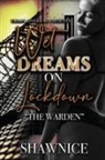 Shawnice - Wet Dreams On Lockdown