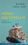 Byung-Chul Han - Hiperkültürellik