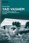 Doron Bar, Deena Glickman - Yad Vashem