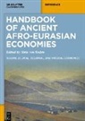 Lara Fabian, Sitta Reden, Sitta von Reden, Sitta von Reden, Eli J. S. Weaverdyck - Handbook of Ancient Afro-Eurasian Economies