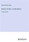 Ramón Del Valle-Inclán - Romance de lobos, comedia barbara