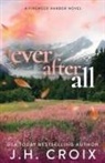 Jh Croix - Ever After All