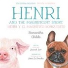 Samantha Childs - Henri and the Magnificent Snort / Henri y el magnífico ronquidito