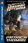 Patrick Thomas - To Battle A Rising Storm