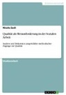 Nicole Zach - Qualität als Herausforderung in der Sozialen Arbeit