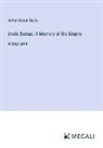 Arthur Conan Doyle - Uncle Bernac; A Memory of the Empire