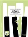 Camille Saint-Saëns, Philip Lehmann - Le Cygne (Der Schwan)
