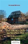 Hermann Behrens, Behrens Hermann, Hermann Behrens, Betty Surmann - Zur falschen Zeit am falschen Ort