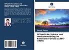 Jayanti Sahoo - Öffentliche Sphäre und Medizinwerbung im kolonialen Orissa (1866-1900)