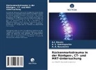 _. A. Baranishin, ¿. A. Baranishin, A Baranishin, _. S. Nekhlopochin, ¿. S. Nekhlopochin, S Nekhlopochin... - Rückenmarkstrauma in der Röntgen-, CT- und MRT-Untersuchung