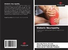 Rosío de la C Estrada Fonseca, Víctor Manuel Hernández Uz, Amanda Pozos Ravelo - Diabetic Neuropathy