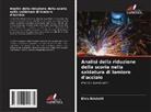 Elvis Bristotti - Analisi della riduzione della scoria nella saldatura di lamiere d'acciaio