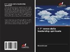 Revathi Iyer - Il 7° senso della leadership spirituale