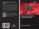 Mirza Md. Ziaul Islam - Breve manuale delle malattie infettive
