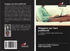 Datis Khajeheian, Katharina Lindby Andersen - Bloggare per fare pubblicità