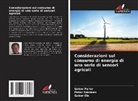 Gábor Él¿, Gábor Élö, Gábor Paller, Péter Szármes - Considerazioni sul consumo di energia di una serie di sensori agricoli