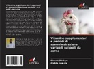 Olusola Odutayo, Olajide Sogunle - Vitamine supplementari e periodi di somministrazione variabili sui polli da carne
