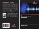 Rita Retnowati - Comportamento ecologico