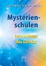 Gottfried von Purucker, Bärbel Ackermann - Mysterienschulen - Leuchtfeuer des Geistes