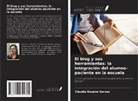 Claudia Rosane Garcez - El blog y sus herramientas: la integración del alumno-paciente en la escuela