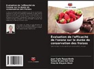 Renan Bruno Dal Cero, Jean Carlo Rauschkolb, Priscila Mayara Wust - Évaluation de l'efficacité de l'ozone sur la durée de conservation des fraises
