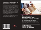 Caio Braga Ferreira, Francisco Edu de Andrade, Francisco Guimarães - Expériences en agroécologie : une approche avec le fruit de la passion et la laitue