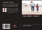 Severino Alviento - Views Matter - Volume 2