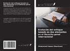 Mohammad Hassan Sheykhyani - Evolución del enfoque basado en dos elementos en el Derecho penal internacional