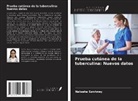 Natasha Sawhney - Prueba cutánea de la tuberculina: Nuevos datos