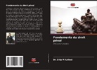 Dilip M Kathad, Dr. Dilip M Kathad - Fondements du droit pénal
