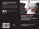 Marcilene Barros, Quimberlly Oliveira Fernandes - Le point de vue des infirmières sur la classification des risques de Manchester