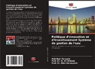 Dian Damayanti, Atik Budi Paryanti, H. Sri Widodo, Prof. Dr. H. Sri Widodo - Politique d'innovation et d'investissement Système de gestion de l'eau
