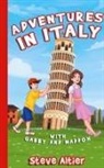 Steve Altier - Adventures in Italy with Gabby and Maddox