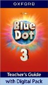 Kathleen Kampa, Charles Vilina - Blue Dot: Level 3: Teacher's Guide with Digital Pack