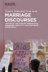 Frank Jacob, Jowan A Mohammed, Jowan A Mohammed, Jacob, Frank Jacob, Jowan A. Mohammed... - Marriage Discourses