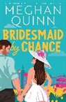 Meghan Quinn, Quinn Meghan - Bridesmaid By Chance