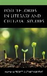 Zekiye Antakyalioglu - Post-Theories in Literary and Cultural Studies