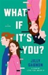 Jilly Gagnon - What If It's You?