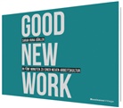Dörler Sarah Irina - GOOD NEW WORK