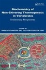 Naresh Chandra Pani Bal, Naresh Chandra Bal, Punyadhara Pani - Biochemistry of Non-Shivering Thermogenesis in Vertebrates