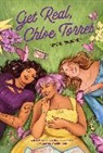 Crystal Maldonado - Get Real, Chloe Torres