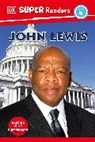 DK - DK Super Readers Level 4 John Lewis