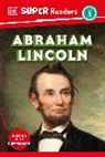 DK - DK Super Readers Level 3 Abraham Lincoln