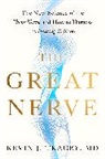 Kevin J Tracey, Kevin J. Tracey, Tracey Kevin J. - The Great Nerve
