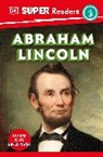 DK - DK Super Readers Level 3 Abraham Lincoln