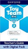 Catherine Ball, Jen Dobson, Hawys Morgan, Cheryl Palin - Toy Team Plus: Level 3: Teacher's Guide with Digital Pack