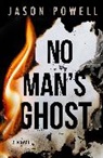 JASON POWELL - No Man's Ghost