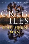 Greg Iles - Southern Man