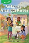 Sayantani Dasgupta, DasGupta Sayantani, Girl Scouts - Girl Scouts: Anika and the Great Dog Rescue